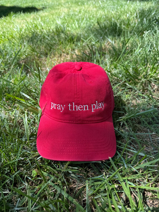 Pray Then Play Dad Hat