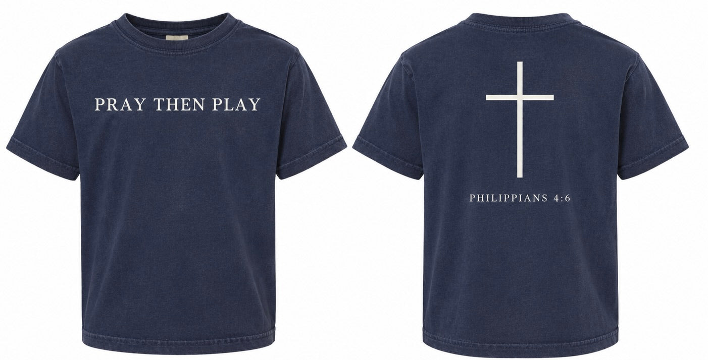 Play Then Pray Youth Tee